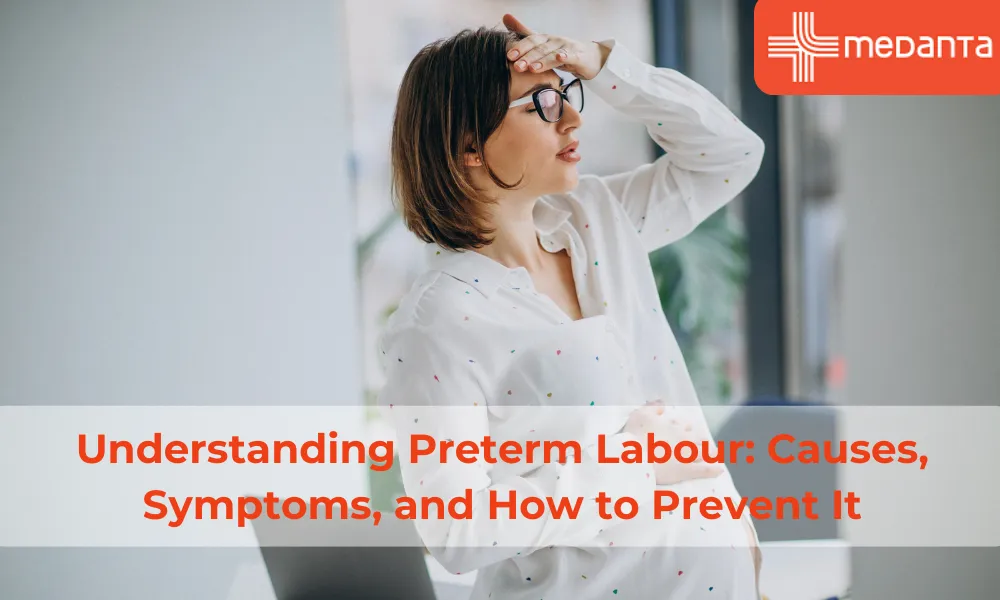 preterm-labour-symptoms-and-causes