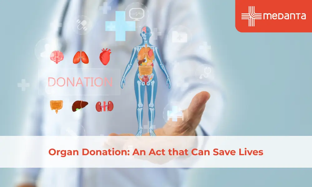 Organ Donation: An Act that Can Save Lives
