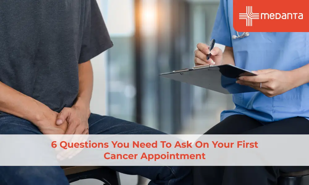 6-questions-you-need-to-ask-on-your-first-cancer-appointment