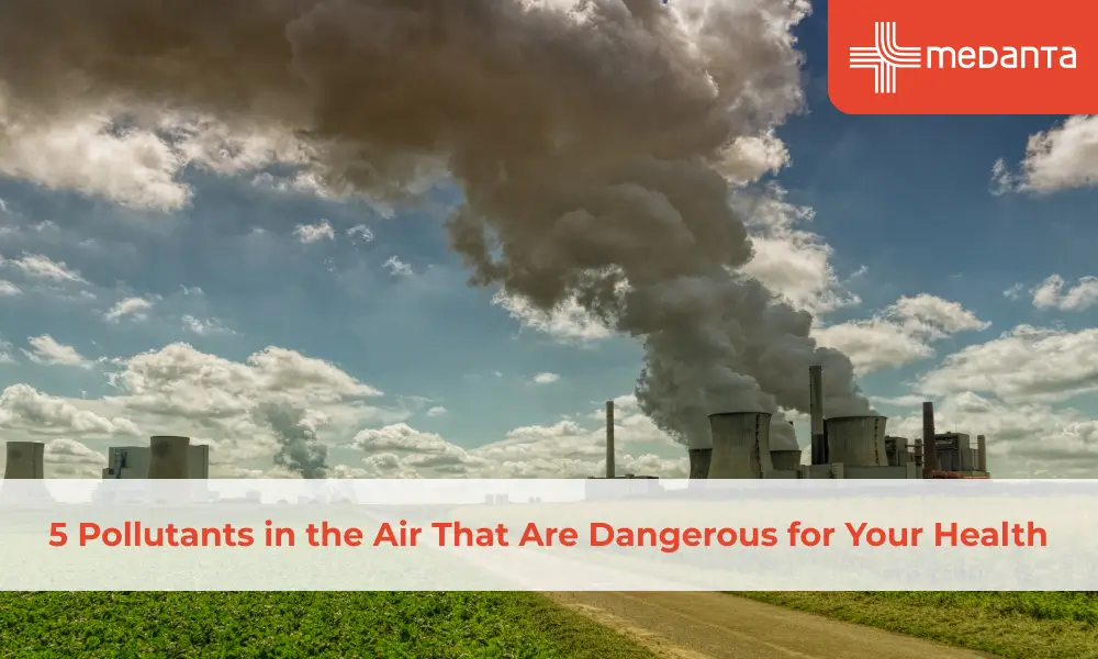 5 Pollutants in the Air That Are Dangerous for Your Health