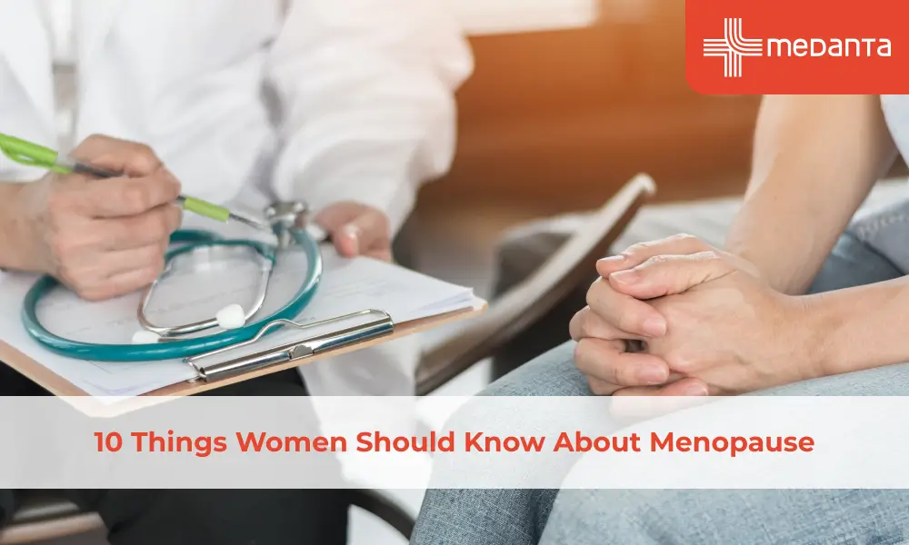 10 Things Women Should Know About Menopause