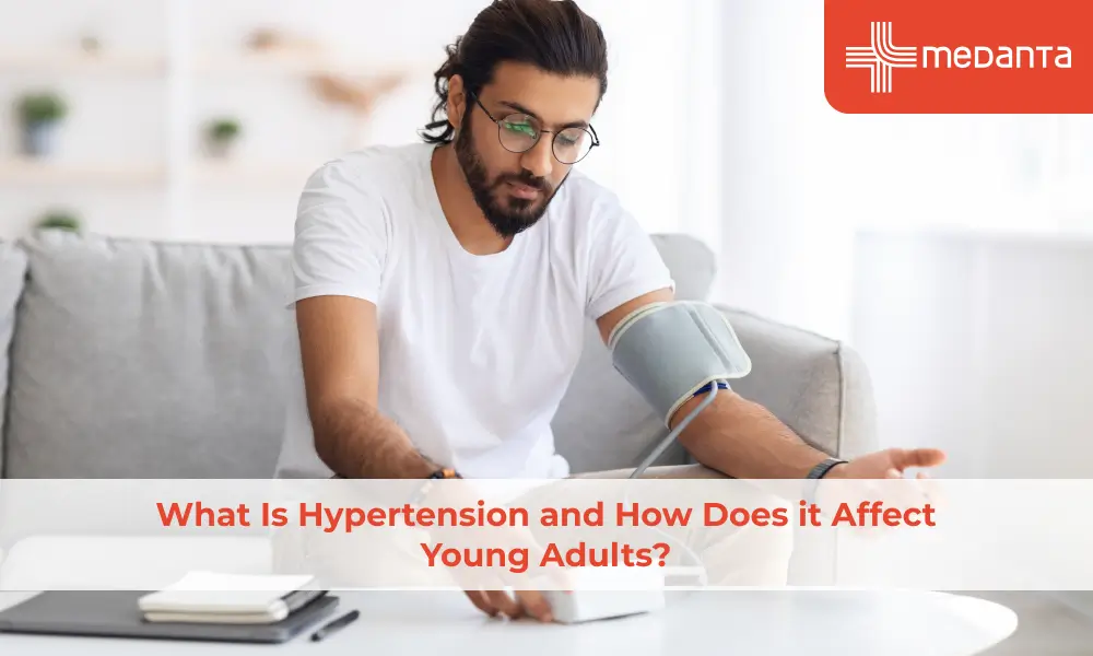What Is Hypertension and How Does it Affect Young Adults?