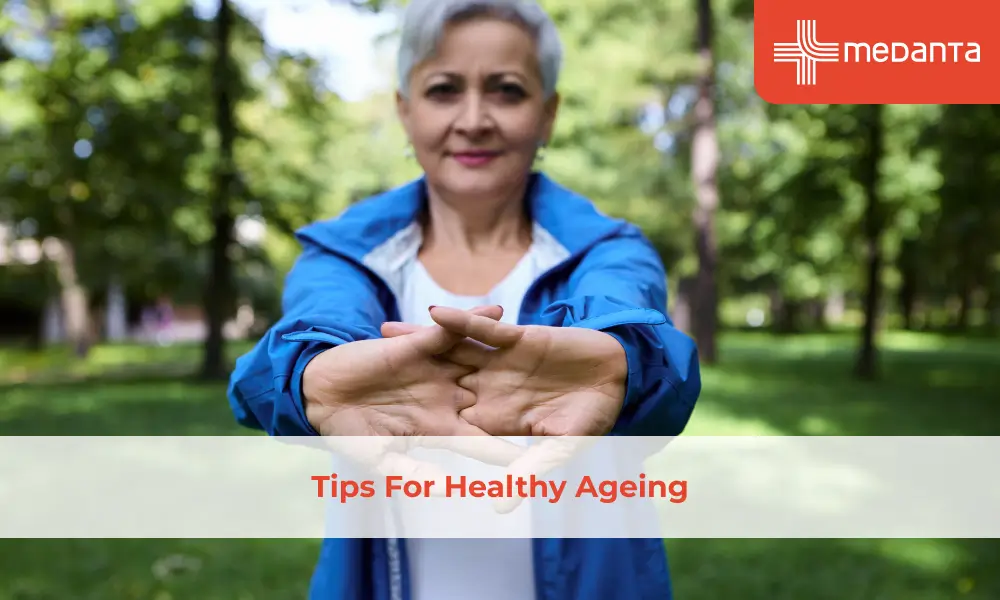 Tips For Healthy Ageing