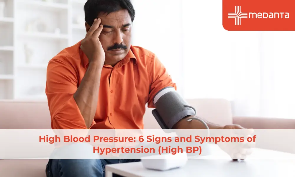 High Blood Pressure: 6 Signs and Symptoms of Hypertension (High BP)