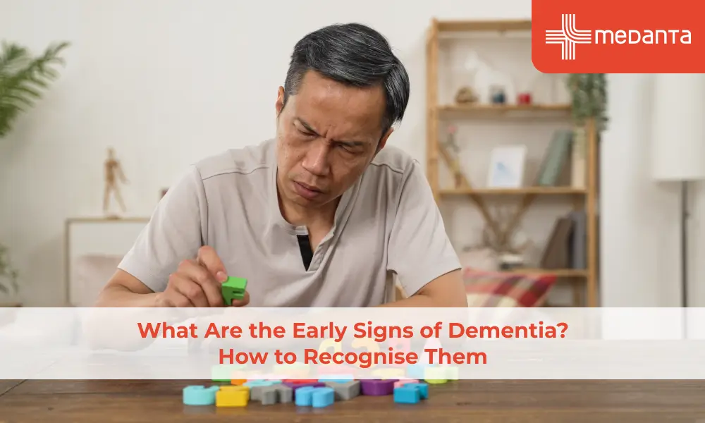What Are the Early Signs of Dementia? How to Recognise Them