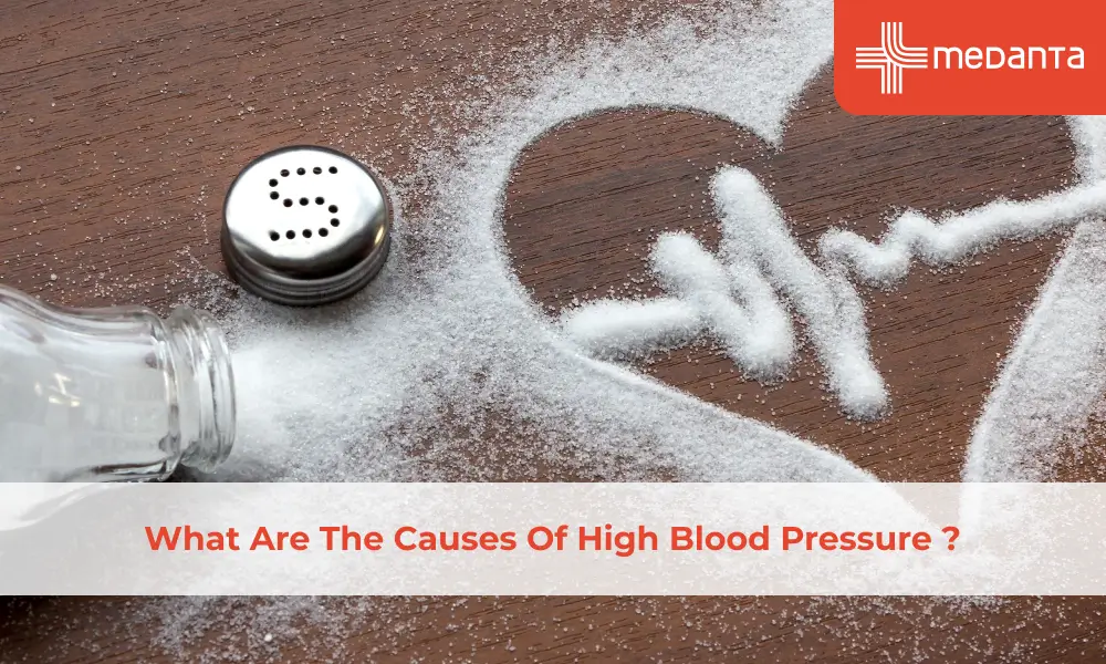 What Are The Causes Of High Blood Pressure ?