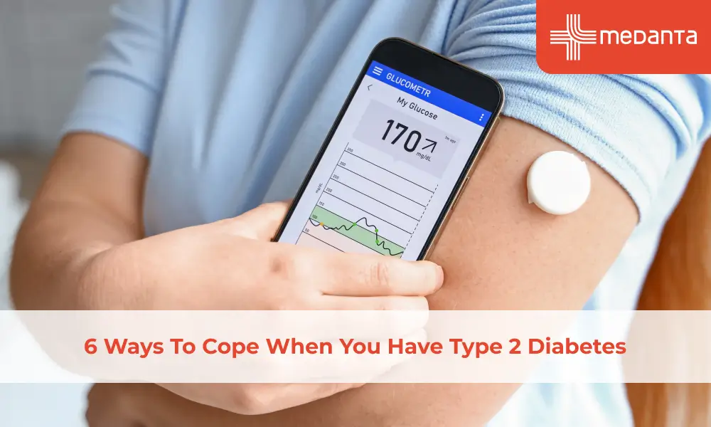 6 Ways To Cope When You Have Type 2 Diabetes