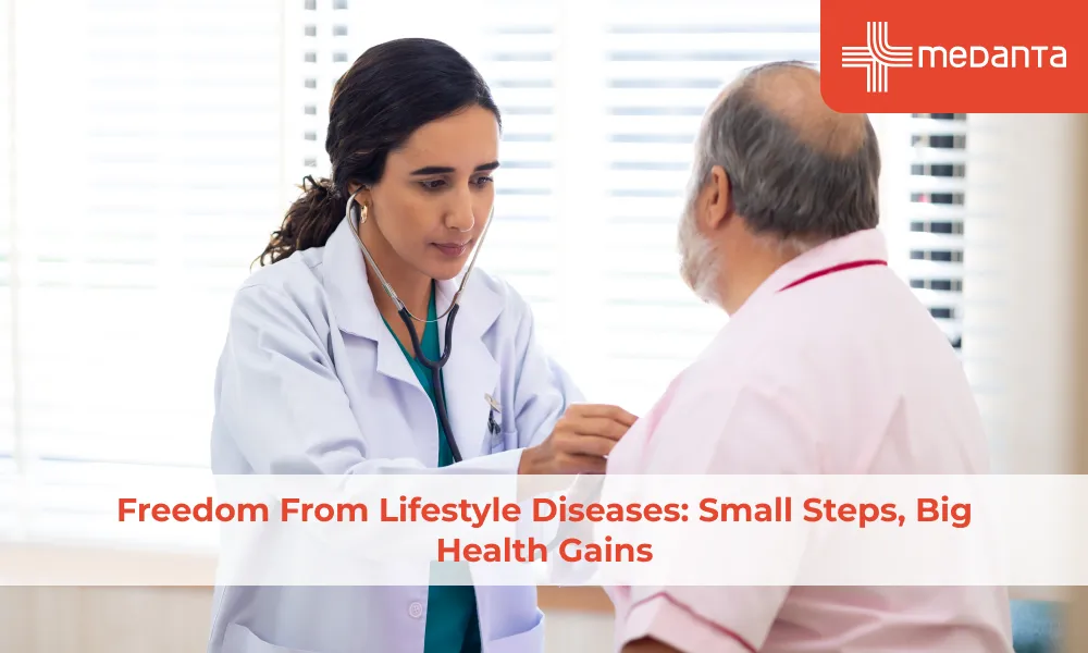 Freedom from Lifestyle Diseases: Small Steps, Big Health Gains