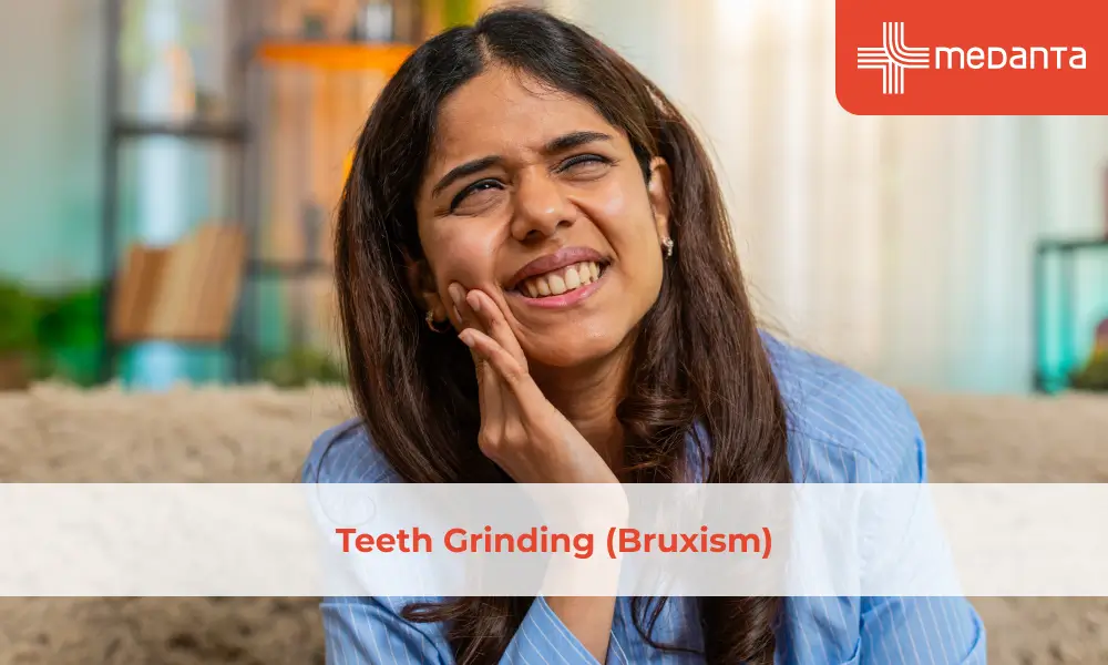 Teeth Grinding (Bruxism)
