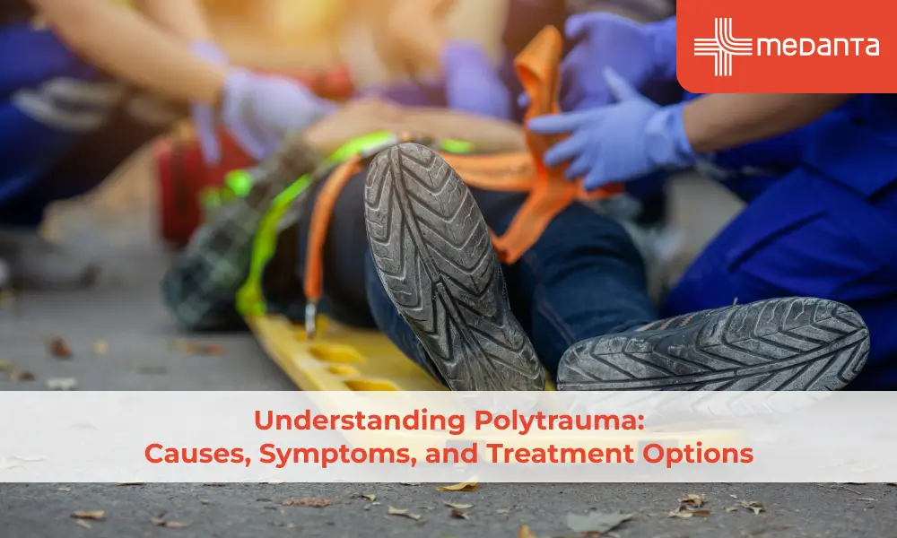 Understanding Polytrauma: Causes, Symptoms, and Treatment Options