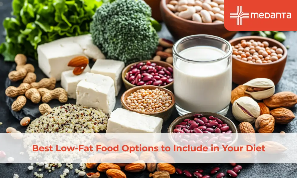 Best Low-Fat Food Options to Include in Your Diet