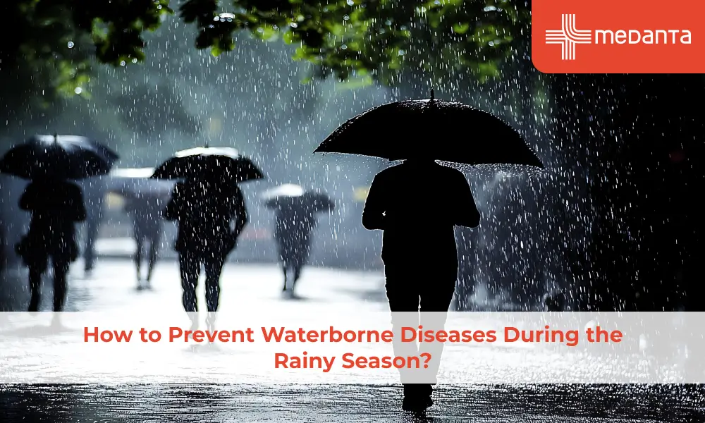 How to Prevent Waterborne Diseases During the Rainy Season?