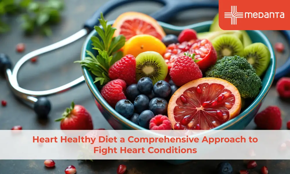 Heart Healthy Diet a Comprehensive Approach to Fight Heart Conditions