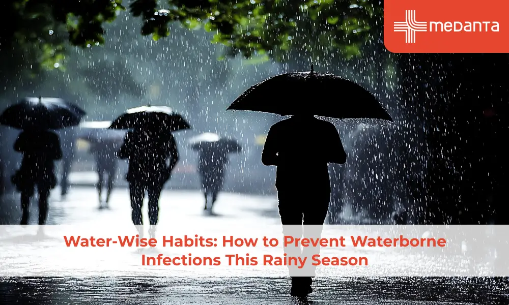 How to Prevent Waterborne Diseases During the Rainy Season?