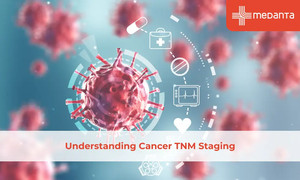 Understanding Cancer TNM Staging