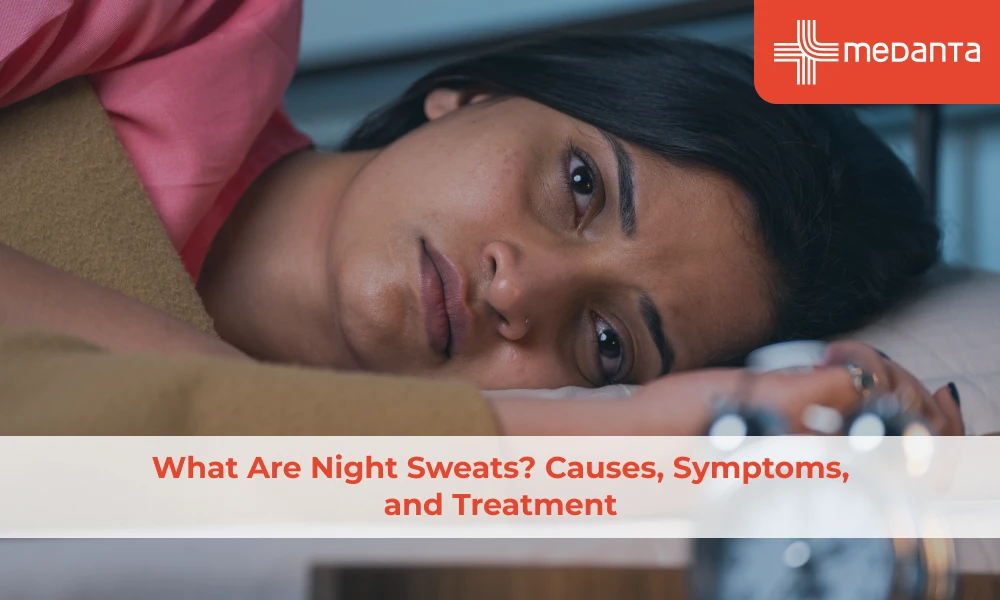 what-are-night-sweats-causes-symptoms-and-treatment