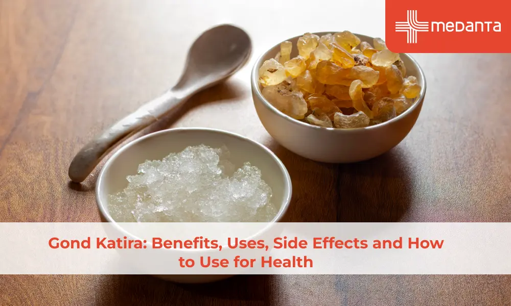 gond-katira-benefits-uses-side-effects-and-how-to-use-for-health