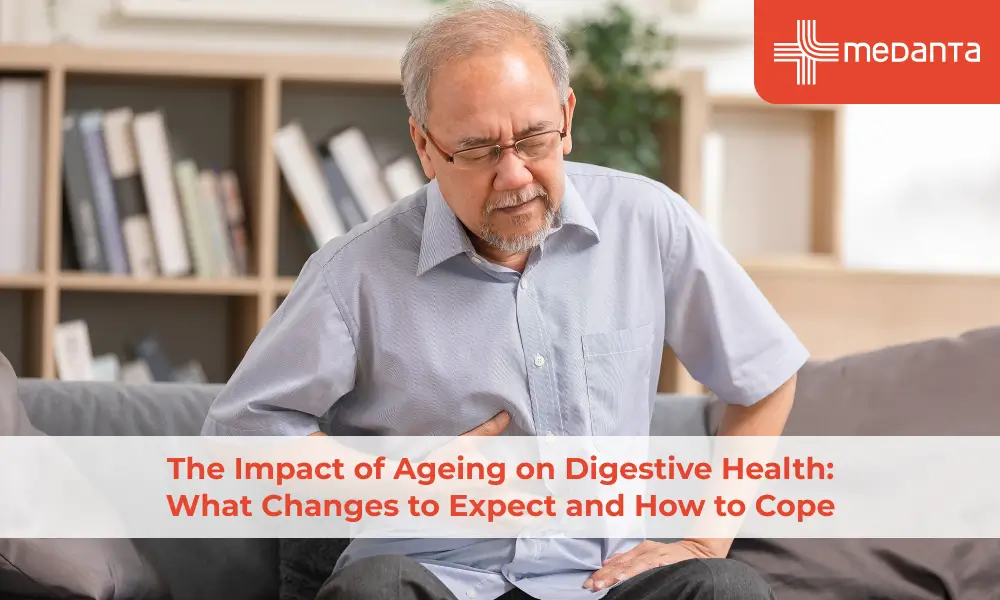 The Impact of Ageing on Digestive Health: What Changes to Expect and How to Cope
