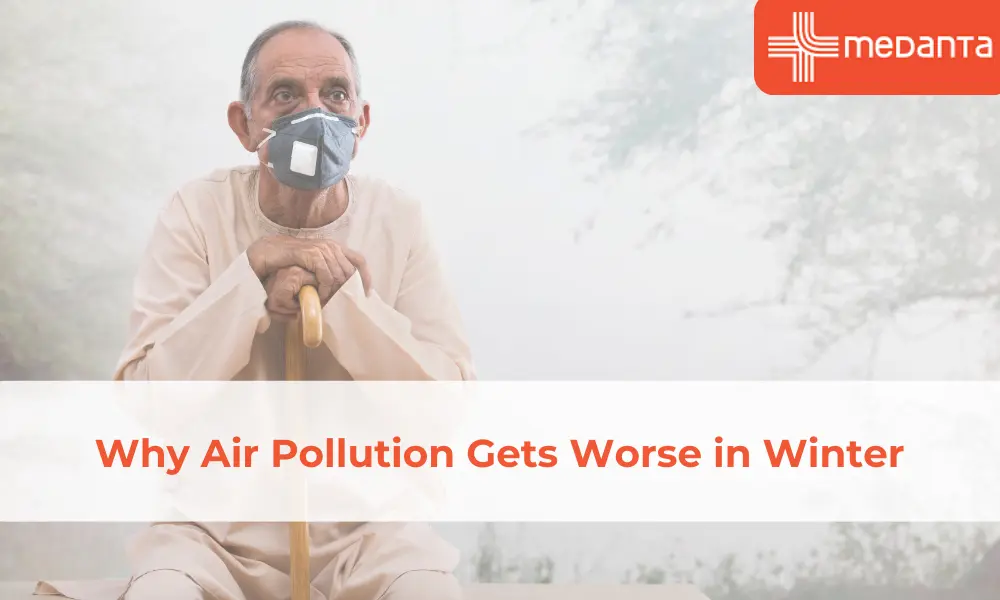 Why Air Pollution Gets Worse in Winter