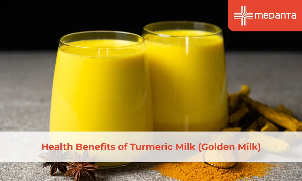 Health Benefits of Turmeric Milk (Golden Milk)