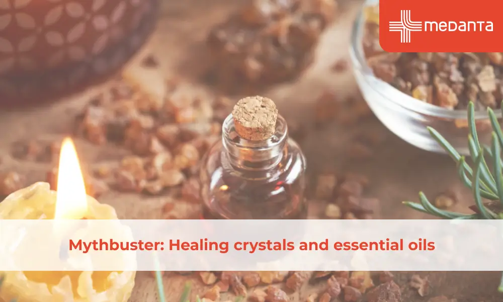 Mythbuster: Healing crystals and essential oils