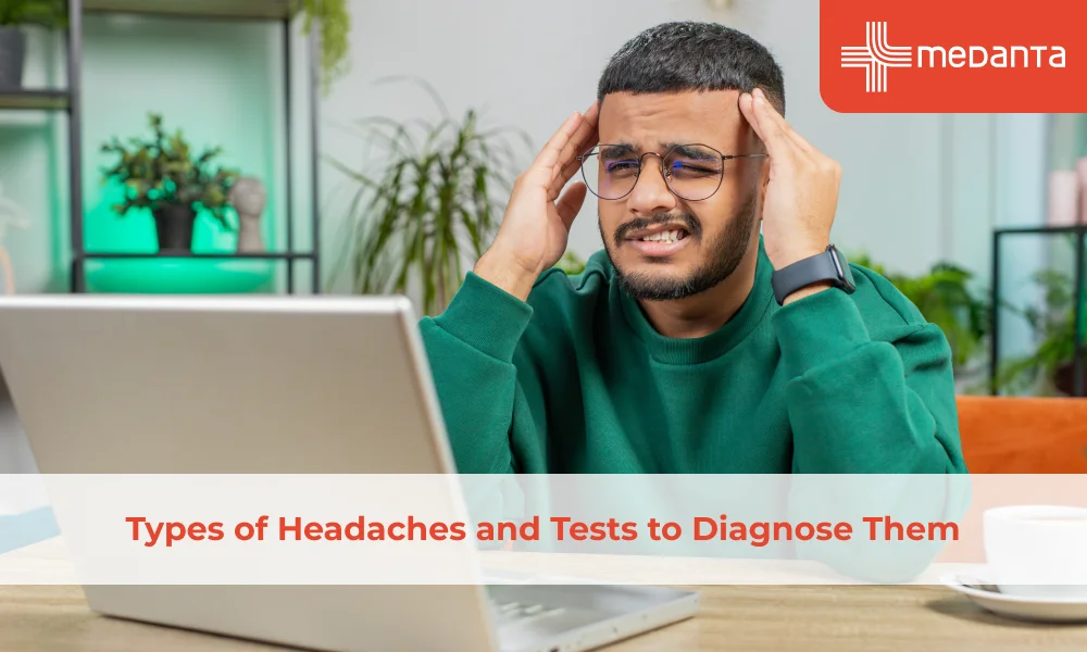 Types of Headaches and Tests to Diagnose Them