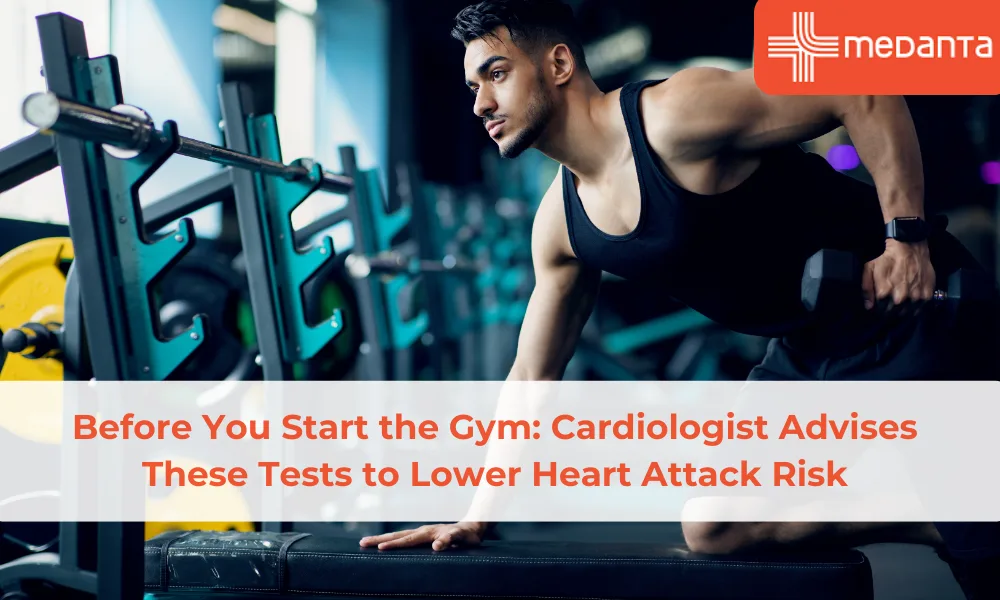 starting-gym-why-your-heart-needs-these-vital-medical-tests-first
