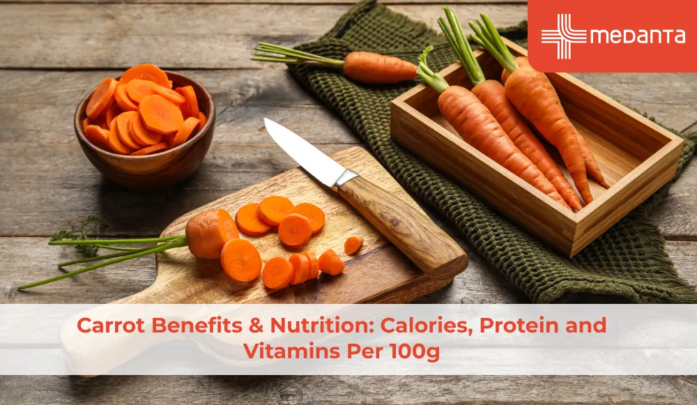 Carrot Benefits & Nutrition: Calories, Protein and Vitamins Per 100g